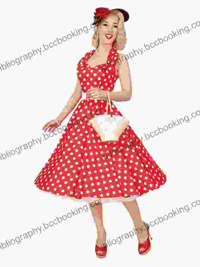 A 1950s Pinup Girl In A Polka Dot Dress And Heels. My Lady S Wardrobe 101 Original Vintage Photographs Volume 1 : Women S Dress Styles 1850 1920