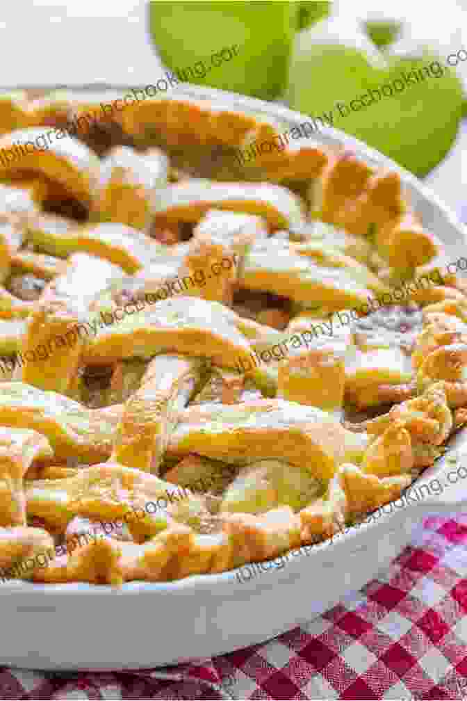 A Close Up Of A Freshly Baked Apple Pie With A Flaky Crust And Golden Brown Apples The Beekman 1802 Heirloom Dessert Cookbook: 100 Delicious Heritage Recipes From The Farm And Garden