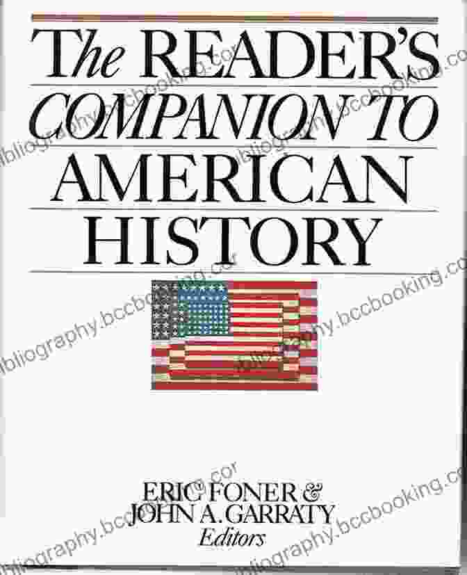 Book Cover Of 'The Reader Companion To American History' The Reader S Companion To American History