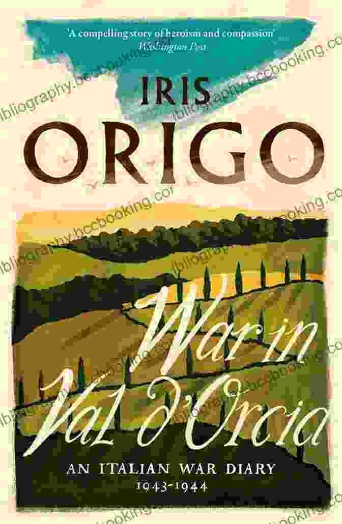 Book Cover Of War In Val Orcia War In Val D Orcia: An Italian War Diary 1943 1944 (New York Review Classics)