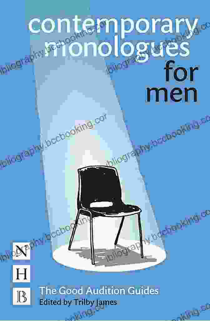Contemporary Monologues For Men Book Cover Contemporary Monologues For Men: The Good Audition Guides