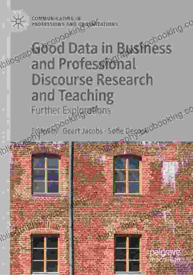 Cover Of Good Data In Business And Professional Discourse: Research And Teaching Good Data In Business And Professional Discourse Research And Teaching: Further Explorations (Communicating In Professions And Organizations)
