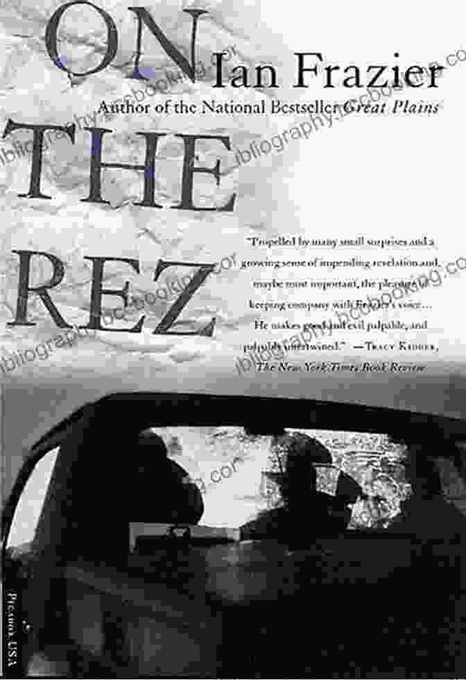 Cover Of On The Rez By Ian Frazier On The Rez Ian Frazier