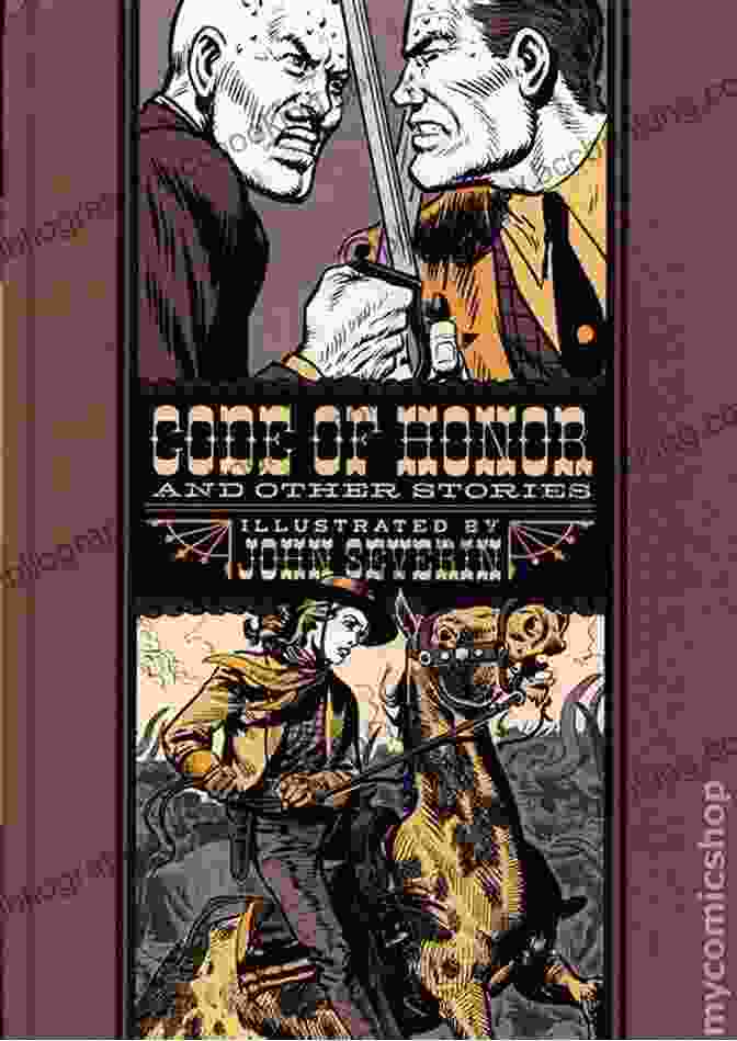 Cover Of The 'Code Of Honor And Other Stories' Collection, Featuring Classic EC Comics Artwork. Code Of Honor And Other Stories (The EC Comics Library 0)