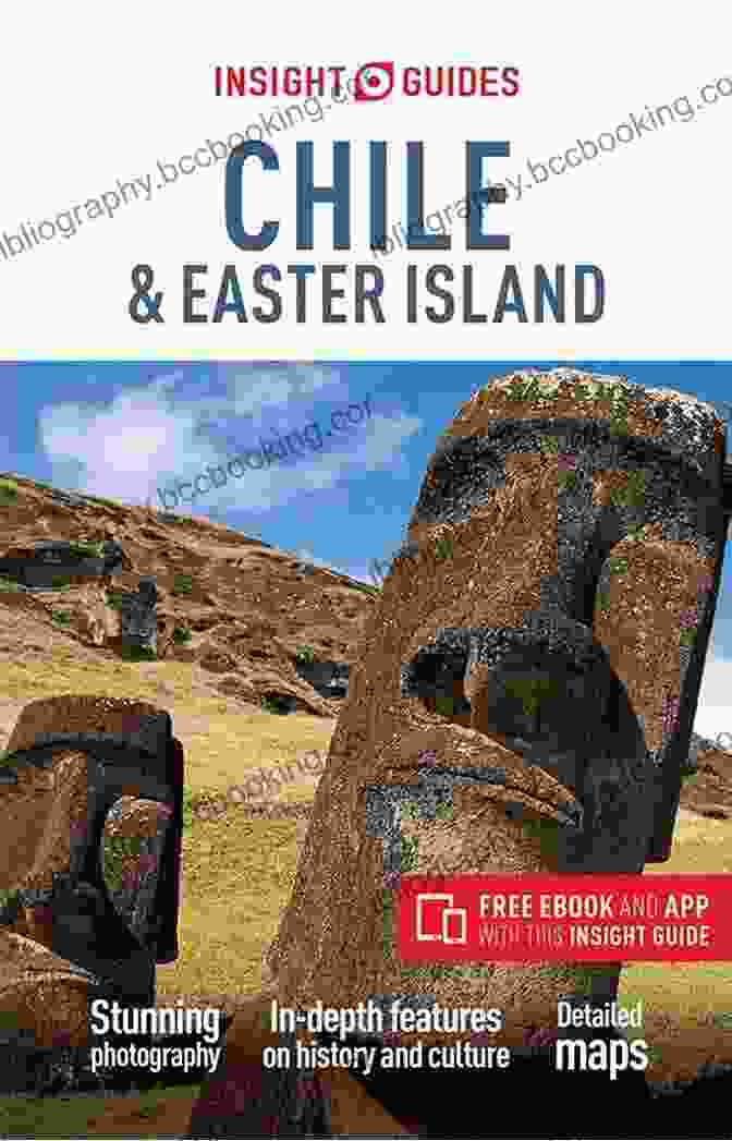 Cover Of The Insight Guides Chile Easter Islands Travel Guide Ebook Insight Guides Chile Easter Islands (Travel Guide EBook)