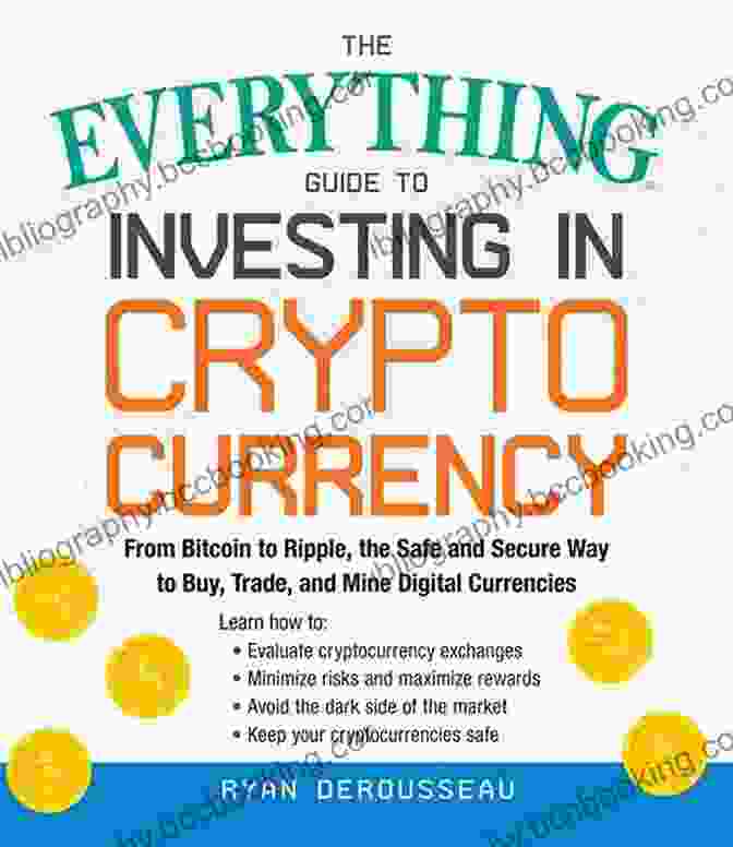 Cryptocurrency Investment Guide Book Cover Investing In Cryptocurrencies: A Practical Guide To Start Investing In Cryptocurrencies Discover Proven Investment Strategies That Can Maximize Your Profit BONUS: Investing In NFTs
