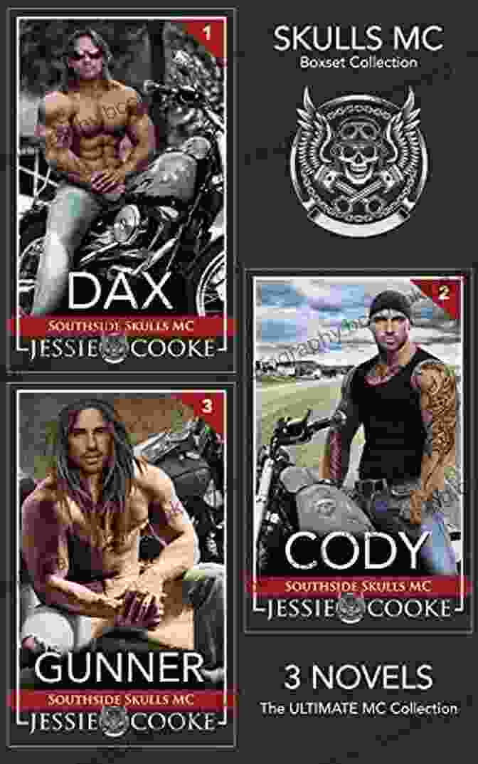 Dax Cody Gunner And His Hell's Renegades Skulls MC: Dax Cody Gunner (The Ultimate MC Collection 1)