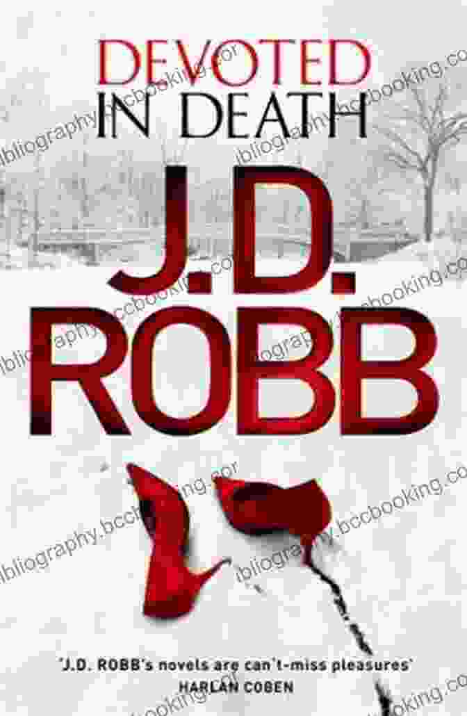 Devoted In Death Book Cover Featuring An Intense Expression Of Lieutenant Eve Dallas Devoted In Death J D Robb