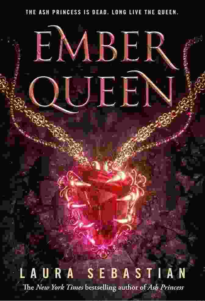 Ember Queen Finding Strength In The Bonds Of Sisterhood Ember Queen (Ash Princess 3)