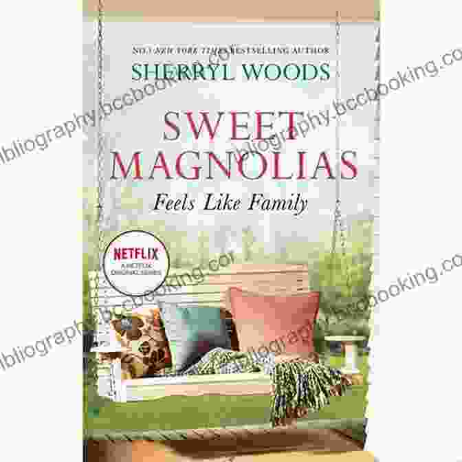 Feels Like Family The Sweet Magnolias Book Cover Featuring A Heartwarming Image Of Three Women Embracing In A Small Town Setting Feels Like Family (The Sweet Magnolias 3)