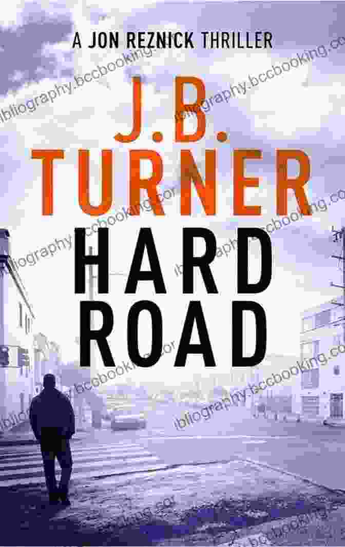 Hard Road Jon Reznick Thriller Book Cover Hard Road (A Jon Reznick Thriller 1)