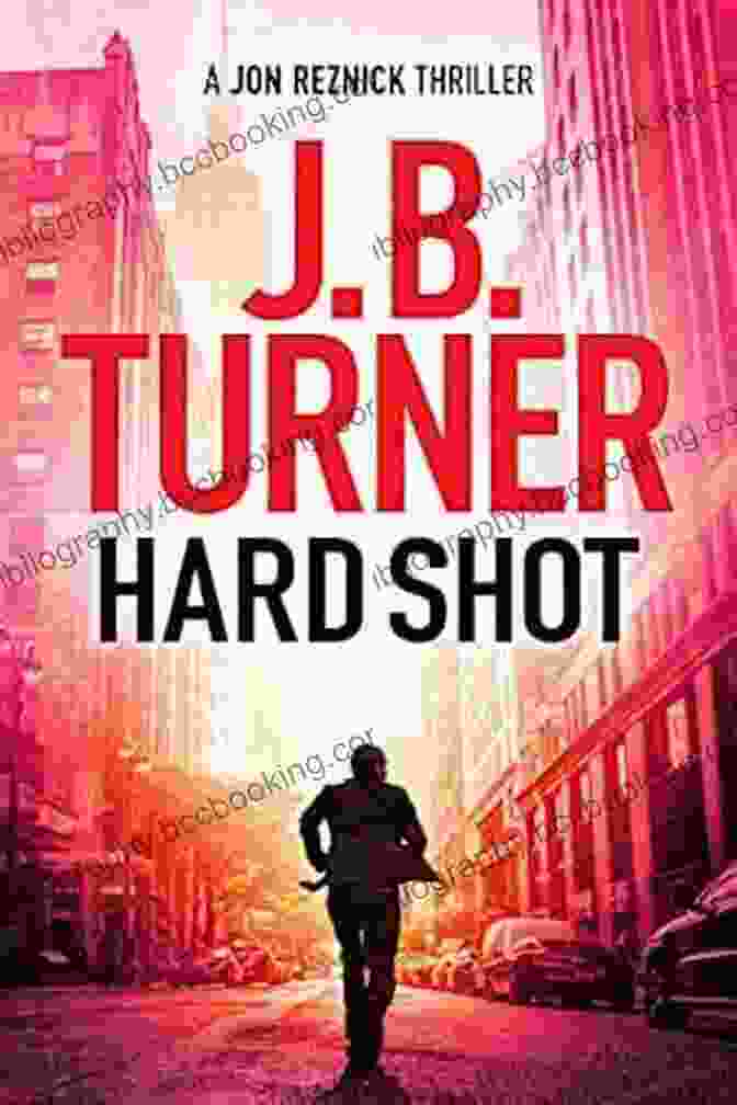 Hard Shot Thriller Book Cover Hard Shot (A Jon Reznick Thriller 7)