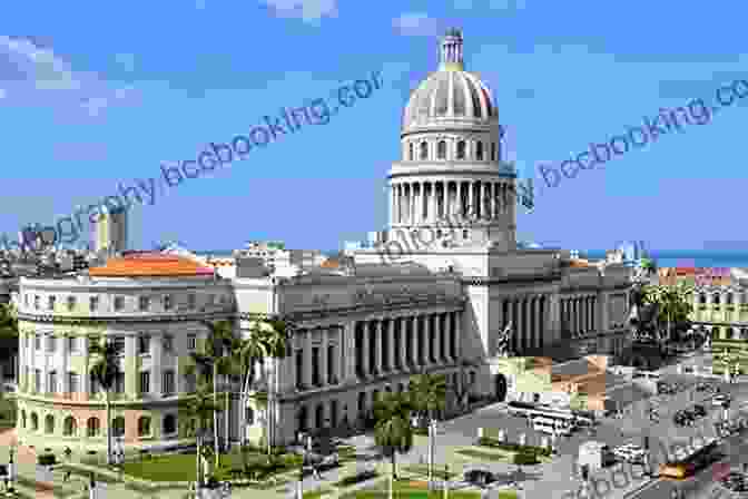 Havana's Skyline With The Iconic Capitol Building In The Foreground Havana For Americans Ramze Suliman