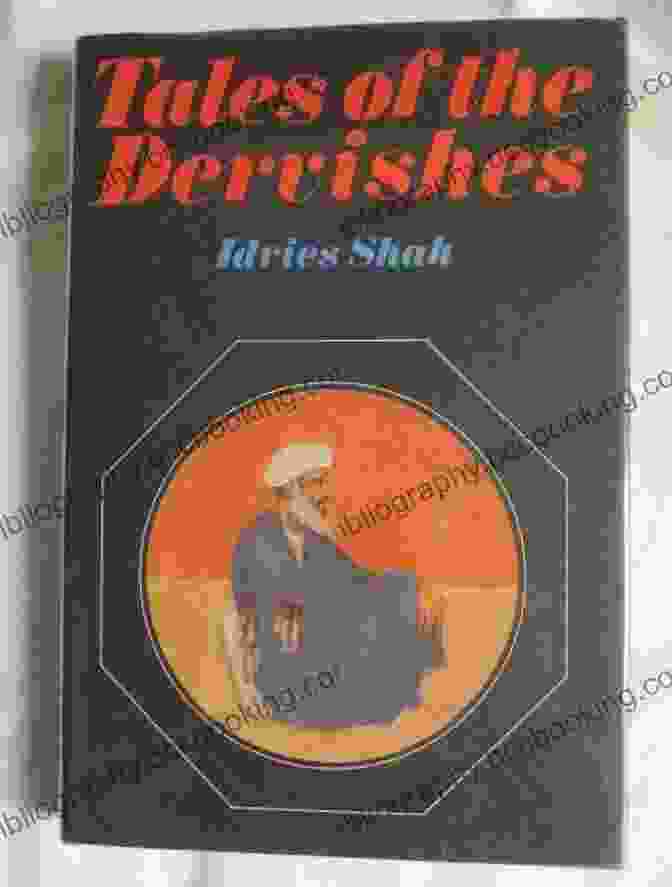 Image Of The Book Cover 'Tale Of Four Dervishes' By Idries Shah A Tale Of Four Dervishes (Penguin Classics)