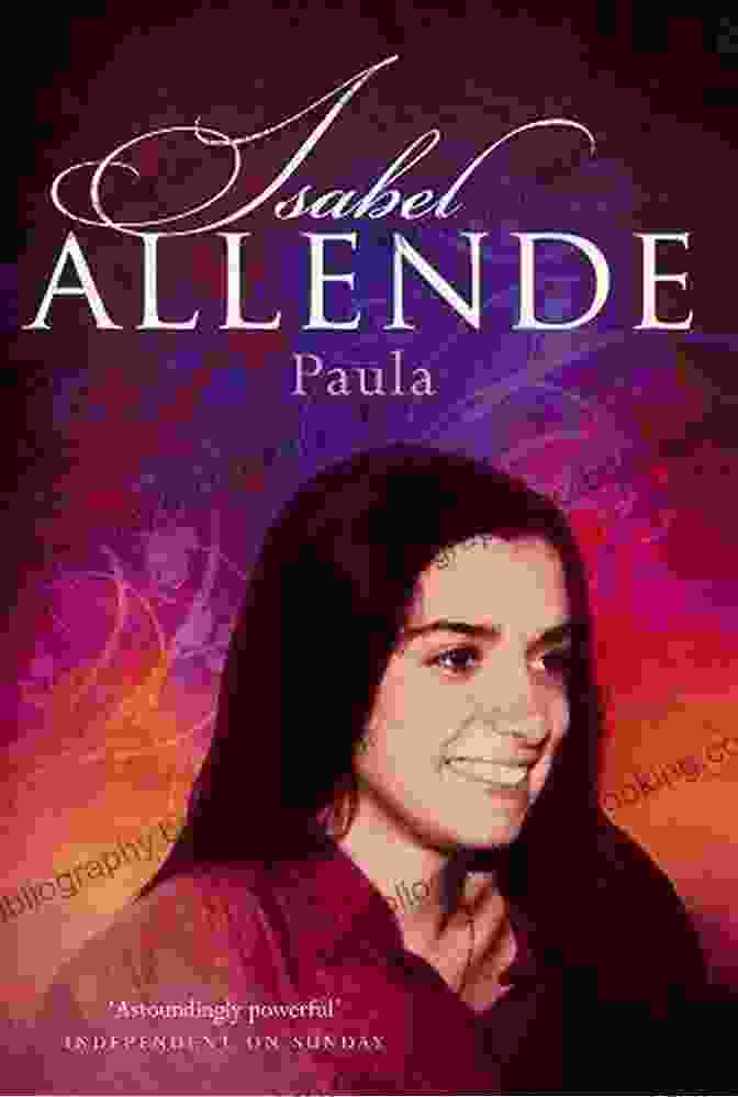 Isabel Allende's Paula: A Memoir Isabel Allende