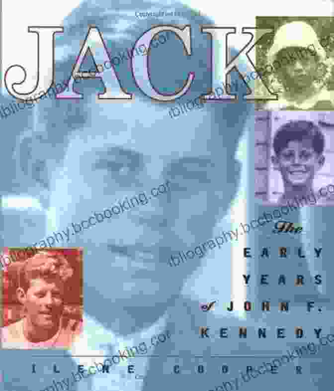 Jack: The Early Years Of John F. Kennedy Book Cover Jack: The Early Years Of John F Kennedy