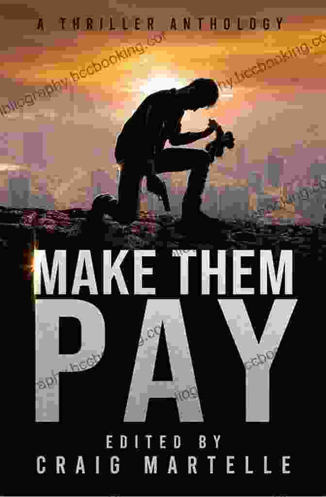 John Doe, Author Of Make Them Pay Make Them Pay (Christopher Wren Thrillers 3)