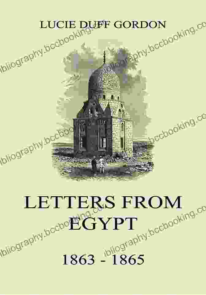 Letters From Egypt 1863 1865 By Harriet Ward Letters From Egypt 1863 1865 J R Ward