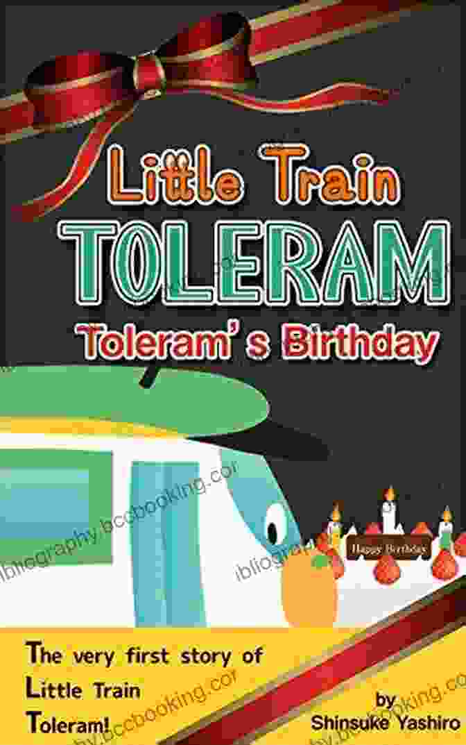 Little Train Toleram Toleram Birthday Book Cover Little Train TOLERAM: Toleram S Birthday