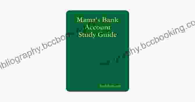 Mama Bank Account Summary Study Guide Mama Summary Study Guide Mama S Bank Account By Kathryn Forbes