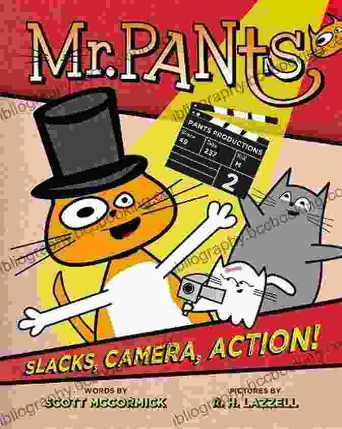 Mr Pants Slacks Camera Action Book Cover Mr Pants: Slacks Camera Action