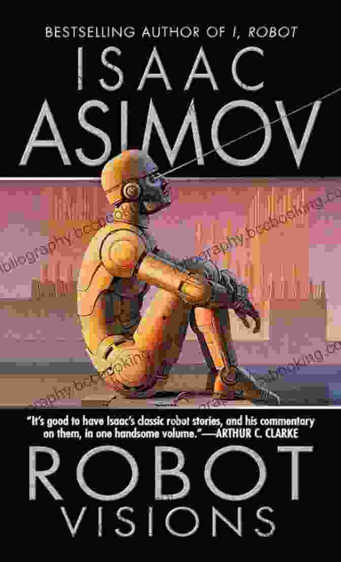Robot Visions Book Cover Robot Visions (The Robot Series)