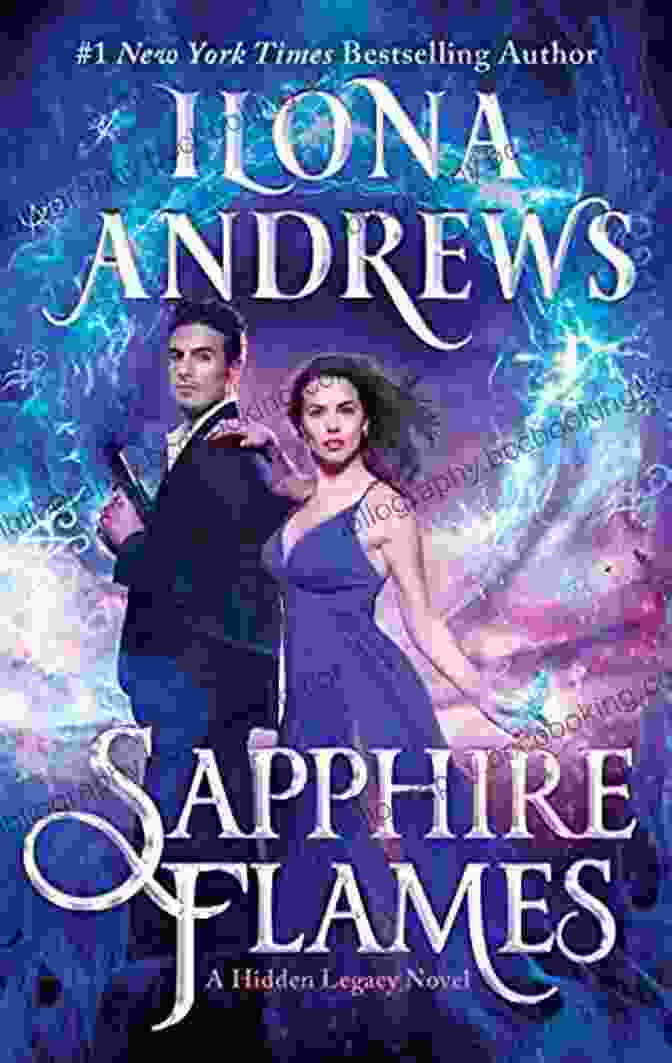 Sapphire Flames Book Cover Featuring A Woman With Blue Flames Swirling Around Her Sapphire Flames: A Hidden Legacy Novel