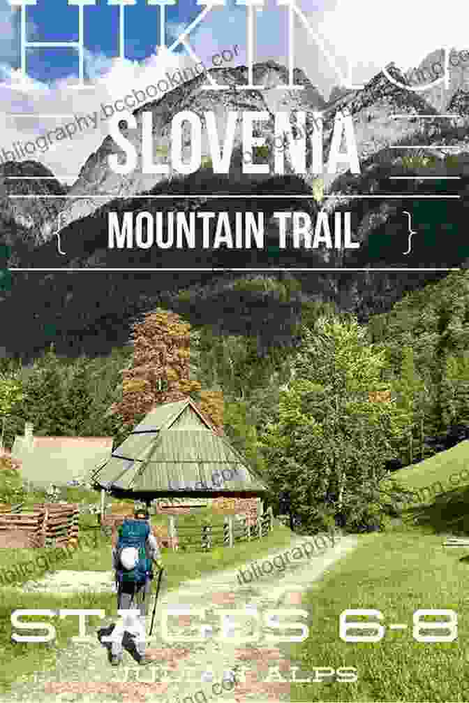 Signpost Marking The Slovenska Planinska Pot, Amidst The Pristine Landscape Of The Julian Alps, Slovenia The Slovene Mountain Trail: Slovenska Planinska Pot (Cicerone Trekking Guides)