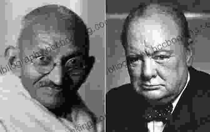 Sir Winston Churchill And Mahatma Gandhi SIR WINSTON CHURCHILL MAHATMA GANDHI: Opponents The Biography Collection