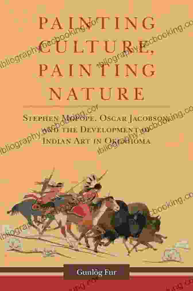 Stephen Mopope's Painting Painting Culture Painting Nature: Stephen Mopope Oscar Jacobson And The Development Of Indian Art In Oklahoma