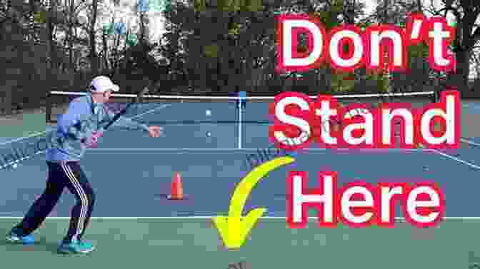 Tennis Player Demonstrating Court Positioning Single Tennis Strategies Mental Tactics And Drills Book: Ways To Improve Your Tennis Match: Singles Tennis Strategy Playing Smart Tennis