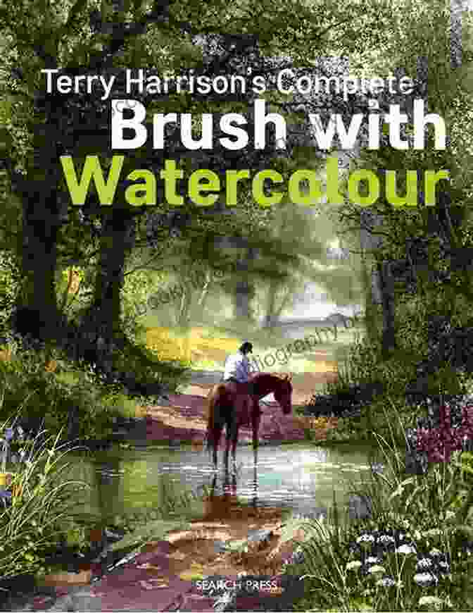 Terry Harrison Complete Brush With Watercolour Book Cover Terry Harrison S Complete Brush With Watercolour