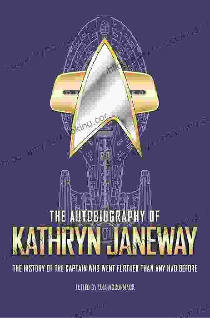 The Autobiography Of Kathryn Janeway Book Cover The Autobiography Of Kathryn Janeway