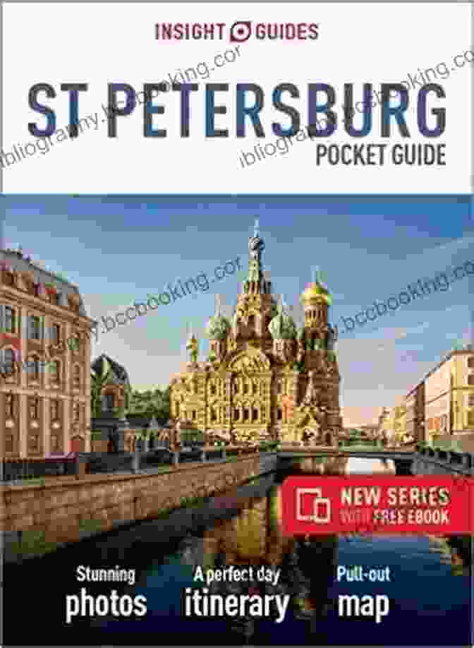The Compact And Portable Insight Guides Pocket St Petersburg Travel Guide E Book Insight Guides Pocket St Petersburg (Travel Guide EBook)