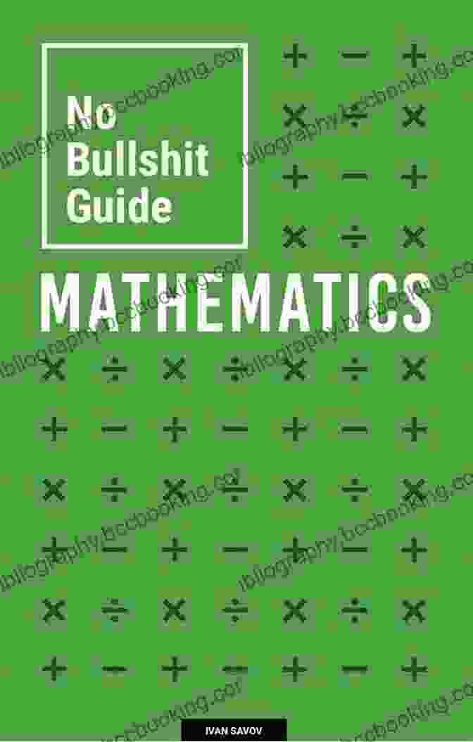 The Cover Of The Book 'No Bullshit Guide To Mathematics' No Bullshit Guide To Mathematics