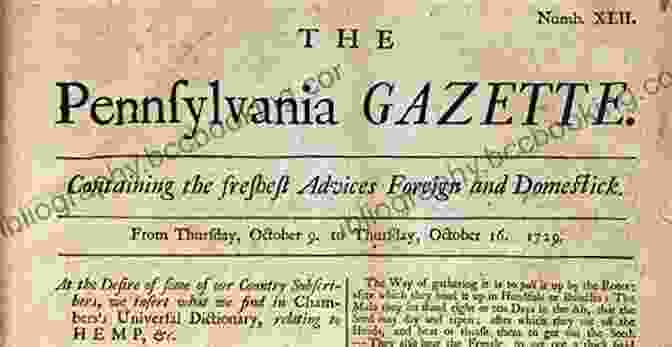 The Front Page Of The Pennsylvania Gazette, November 13, 1735, Showing Benjamin Franklin's Name As Publisher. The Life Of Benjamin Franklin Volume 1: Journalist 176 173