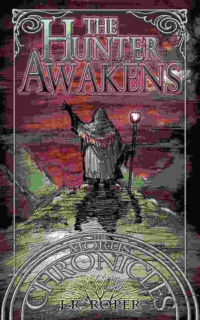 The Hunter Awakens Book Cover By R.A. Salvatore The Hunter Awakens (The Morus Chronicles 1)