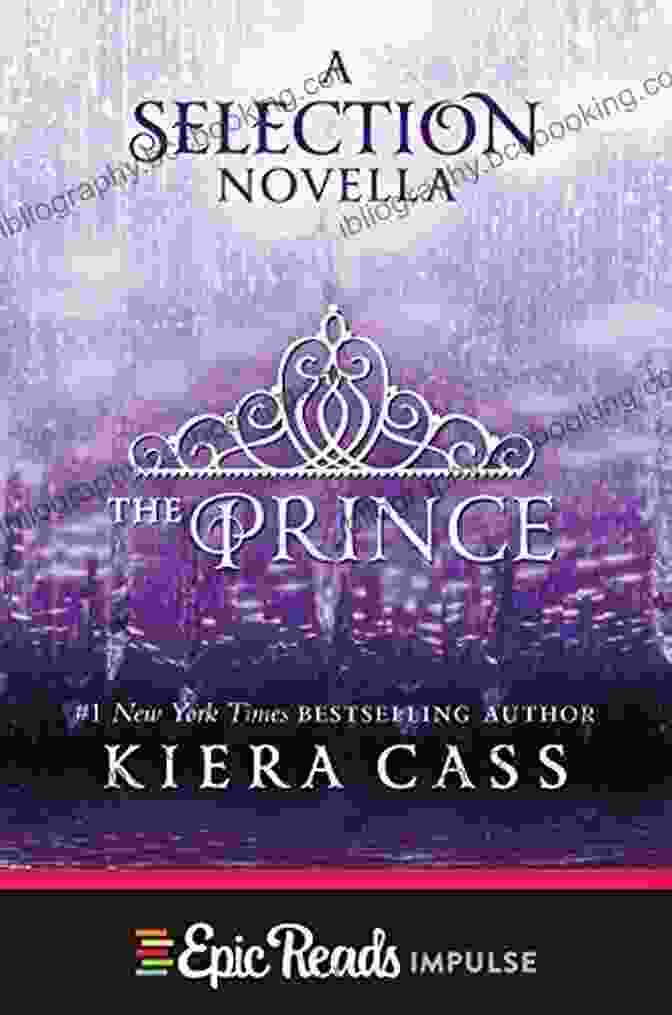 The Prince Novella Kindle Single The Selection The Prince: A Novella (Kindle Single) (The Selection)