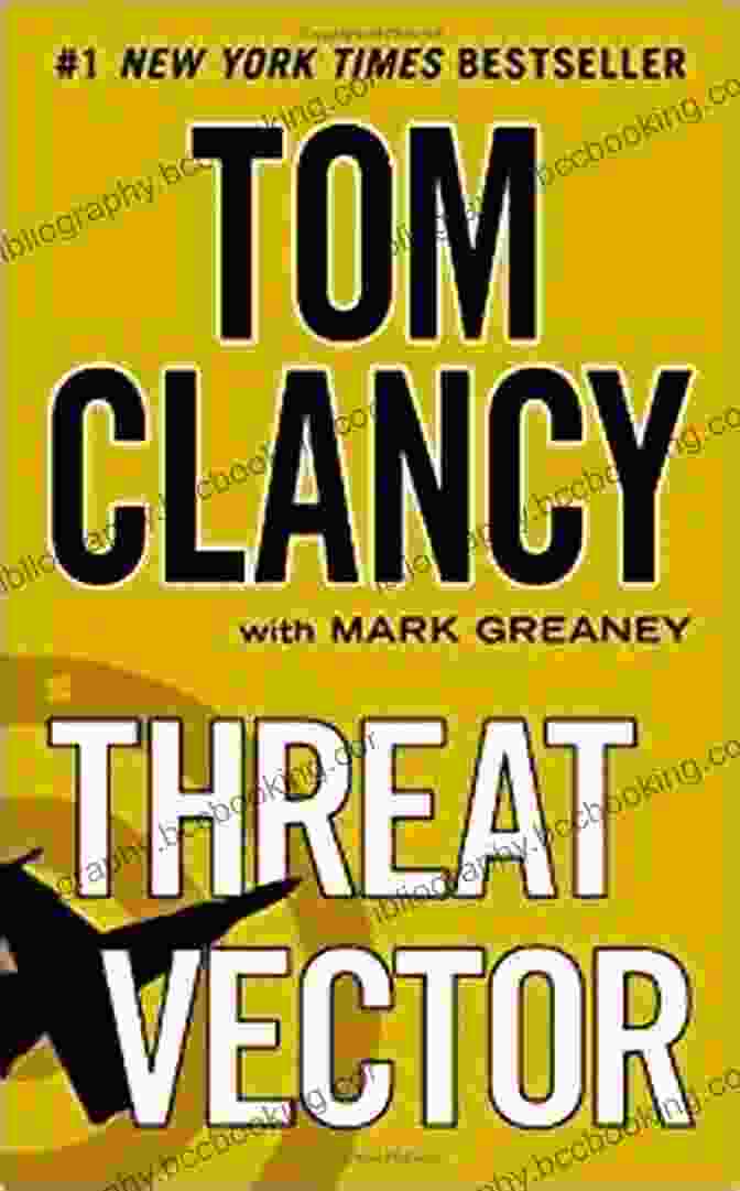 Threat Vector Book Cover Featuring Jack Ryan Facing A Digital Vortex Threat Vector (A Jack Ryan Novel 12)