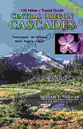 100 Hikes/Travel Guide: Central Oregon Cascades (Oregon Guidebooks)