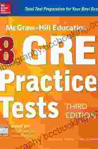McGraw Hill Education 8 GRE Practice Tests Third Edition