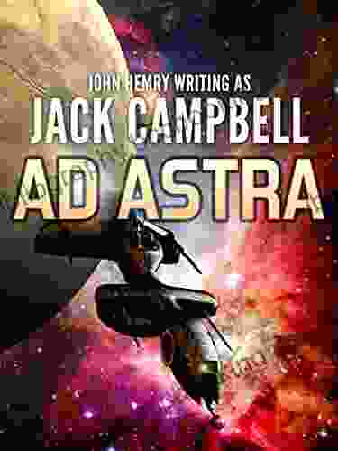 Ad Astra Jack Campbell