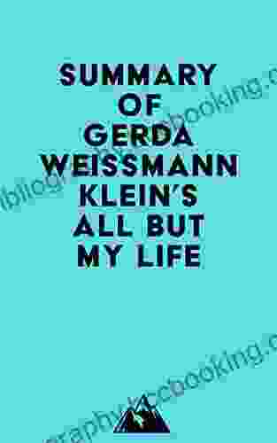 Summary Of Gerda Weissmann Klein S All But My Life