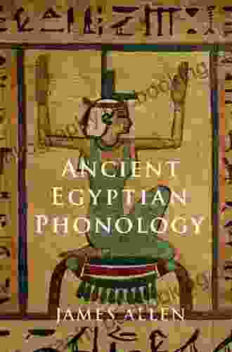Ancient Egyptian Phonology James P Allen