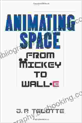 Animating Space: From Mickey To WALL E