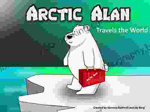 Arctic Alan: Travels The World
