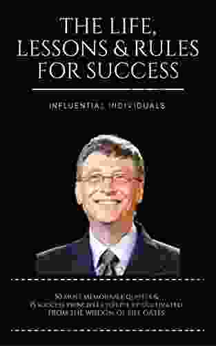 Bill Gates: The Life Lessons Rules For Success