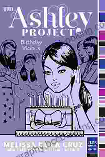 Birthday Vicious (The Ashley Project 3)