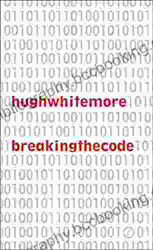 Breaking The Code Hugh Whitemore