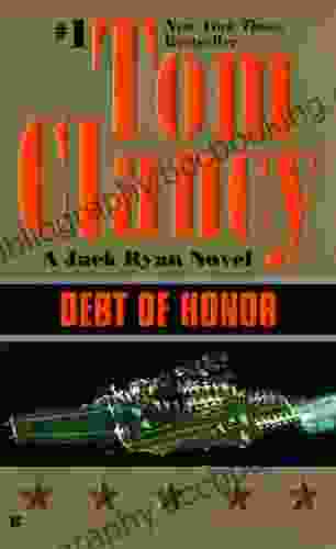 Debt Of Honor (A Jack Ryan Novel 6)